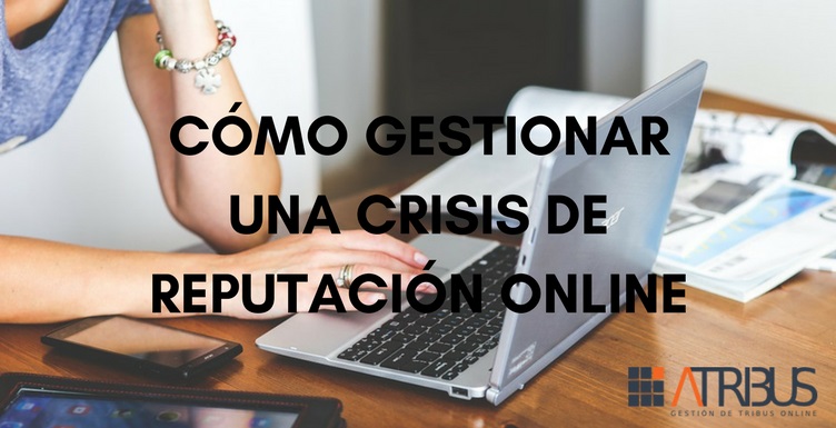 Gestionar crisis de reputación