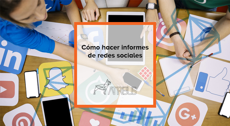 Informes de Redes Sociales