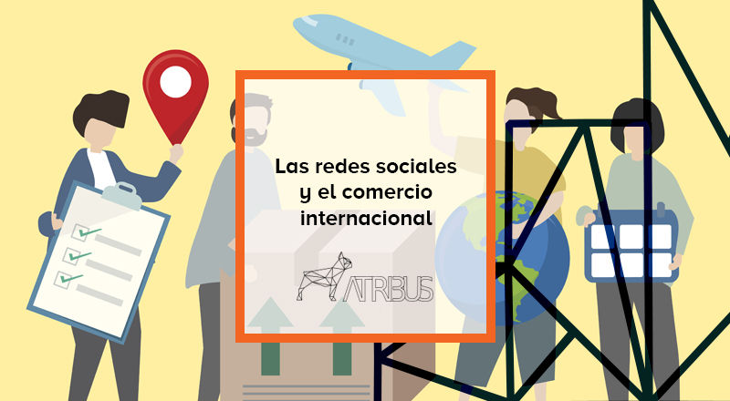 Comercio internacional en redes sociales Artribus